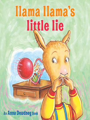 cover image of Llama Llama's Little Lie
